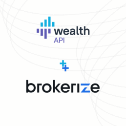 wealthAPI-kooperiert-mit-brokerize
